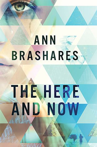 Review: The Here and Now by Ann Brashares Review: The Here and Now by Ann Brashares